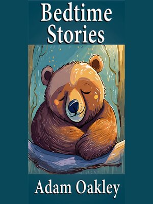cover image of 7 Bedtime Stories For Ages 4+